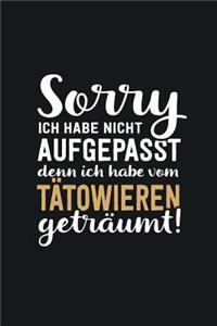 Ich habe von Tätowieren geträumt