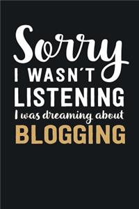 I was Dreaming about Blogging