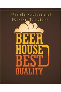 Professional Beer Taster