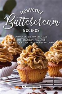 Heavenly Buttercream Recipes