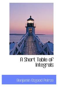 A Short Table of Integrals