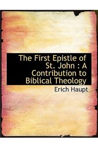 The First Epistle of St. John