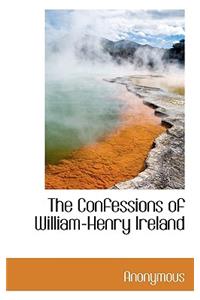 The Confessions of William-Henry Ireland