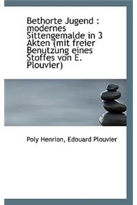 Bethorte Jugend