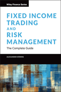 Fixed Income Trading and Risk Management