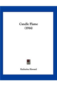 Candle Flame (1914)