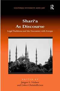 Shari'a as Discourse