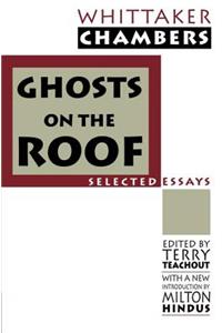 Ghosts on the Roof