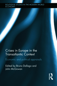 Crises in Europe in the Transatlantic Context
