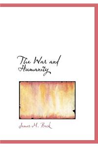 The War and Humanity