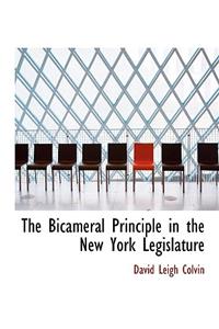 The Bicameral Principle in the New York Legislature