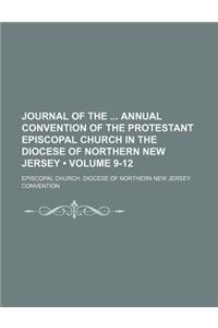 Journal of the Annual Convention of the Protestant Episcopal Church in the Diocese of Northern New Jersey (Volume 9-12)
