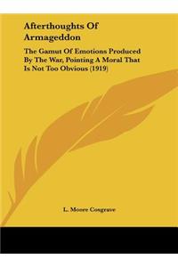 Afterthoughts of Armageddon