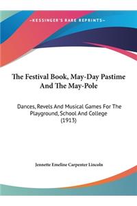 Festival Book, May-Day Pastime And The May-Pole