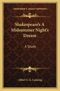 Shakespeare's A Midsummer Night's Dream