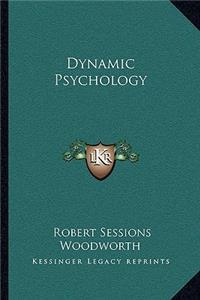 Dynamic Psychology