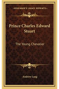 Prince Charles Edward Stuart