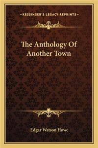 The Anthology Of Another Town