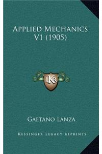 Applied Mechanics V1 (1905)