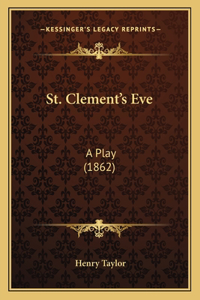 St. Clement's Eve