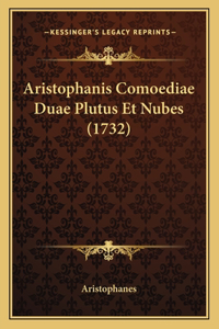 Aristophanis Comoediae Duae Plutus Et Nubes (1732)