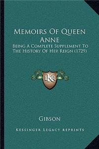 Memoirs Of Queen Anne