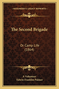 Second Brigade