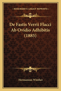 De Fastis Verrii Flacci Ab Ovidio Adhibitis (1885)