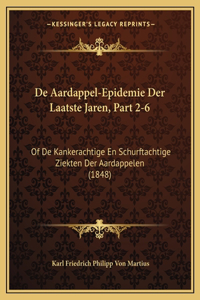 De Aardappel-Epidemie Der Laatste Jaren, Part 2-6