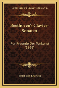 Beethoven's Clavier-Sonaten