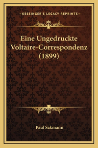 Eine Ungedruckte Voltaire-Correspondenz (1899)