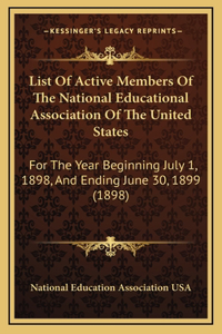 List Of Active Members Of The National Educational Association Of The United States