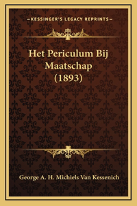 Het Periculum Bij Maatschap (1893)