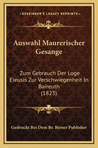 Auswahl Maurerischer Gesange