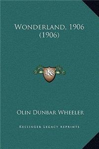 Wonderland, 1906 (1906)