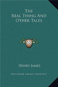 The Real Thing And Other Tales