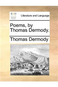 Poems, by Thomas Dermody.