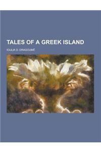 Tales of a Greek Island