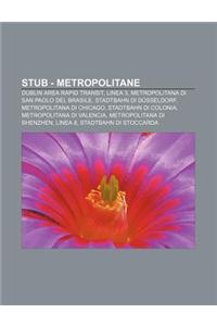 Stub - Metropolitane