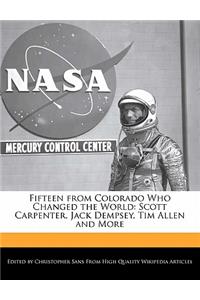 Fifteen from Colorado Who Changed the World