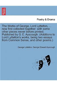Works of George, Lord Lyttelton, ... now first collected together