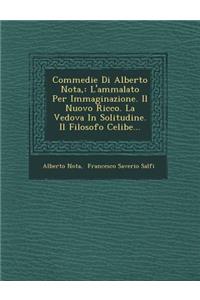 Commedie Di Alberto Nota,