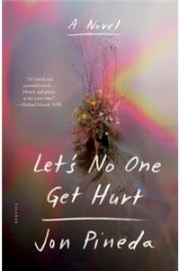 Let's No One Get Hurt