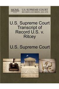 U.S. Supreme Court Transcript of Record U.S. V. Ritcey