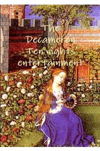The Decameron Ten Night' Entertainment