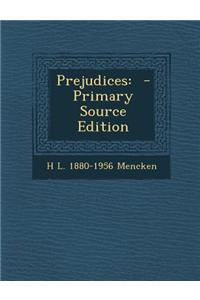Prejudices