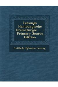 Lessings Hamburgische Dramaturgie ...