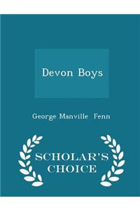 Devon Boys - Scholar's Choice Edition