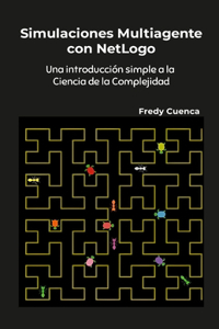 Simulaciones Multiagente con NetLogo