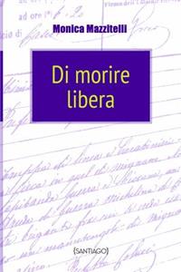 Di Morire Libera